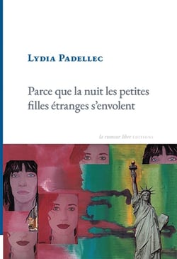 Parce que la nuit les petites filles s'envolent