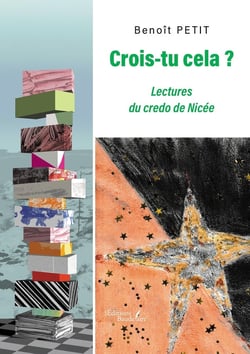 Crois-tu cela ? : Lectures du credo de Nicée