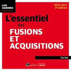 L'essentiel des Fusions et Acquisitions (édition 2026/2027)
