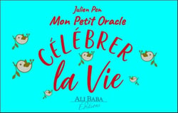 Célébrer la vie