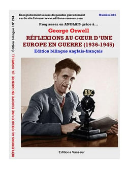 Progressez en anglais grâce à... : Réflexions au coeur d'une Europe en guerre (1936-1945)