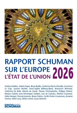 L'état de l'union 2026 : Rapport Schuman sur l'Europe