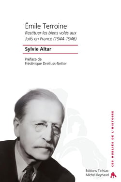 Émile Terroine : Restituer les biens volés aux Juifs en France (1944-1946)