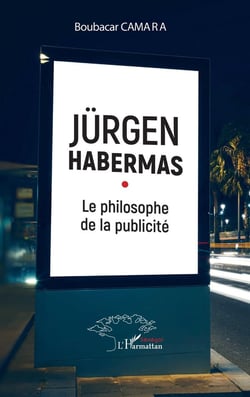 Jürgen Habermas : Le philosophe de la publicité