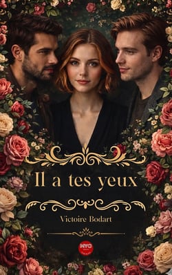Il a tes yeux