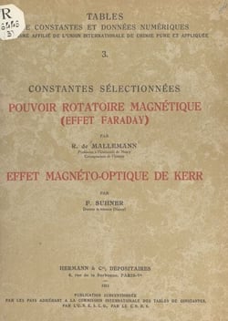 Constantes sélectionnées : Pouvoir rotatoire magnétique (effet Faraday) - Effet magnéto-optique de Kerr