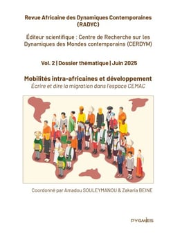 Radyc vol. 2. Mobilités intra-africaines et développement - Écrire et dire la migration dans l'espace CEMAC
