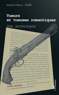 Tueurs et tueuses romantiques - Une anthologie