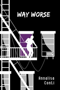 Way Worse - Superhero Stories: The W Series, #8