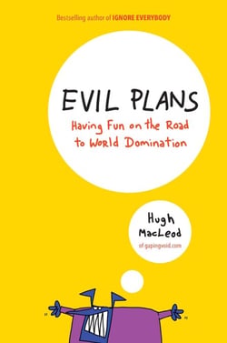 Evil Plans - Having Fun on the Road to World Domination
