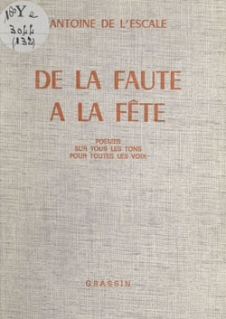 De la faute à la fête - Poèmes sur tous les tons, pour toutes les voix