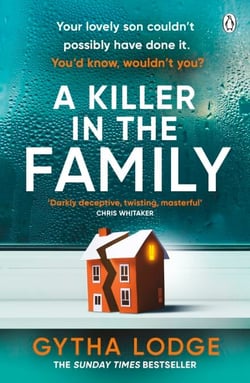 A Killer in the Family - The gripping new thriller that will have you hooked from the first page