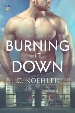 Burning It Down - CalPac Crew, #3