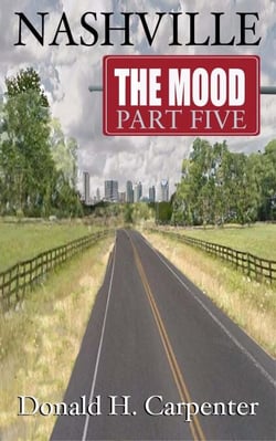 Nashville: The Mood (Part 5) - Nashville: The Mood, #5