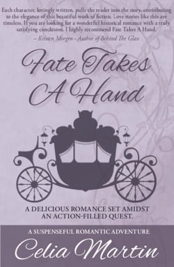 Fate Takes A Hand - Celia Martin Series, #6