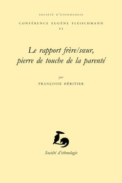 Le rapport frère/sœur, pierre de touche de la parenté