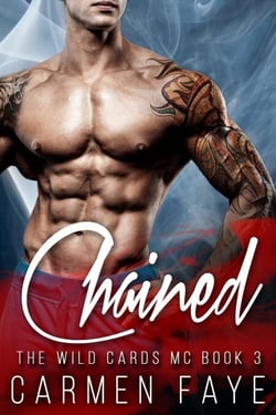 Chained - The Wild Cards MC, #3