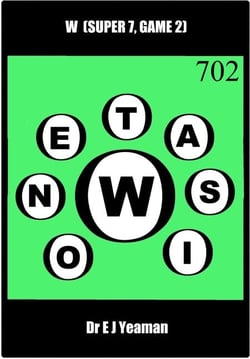W  (Super 7, Game 2 - a New Word Game)