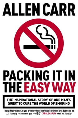 Packing it in the Easy Way - The inspirational story of one man's quest to cure the world of smoking