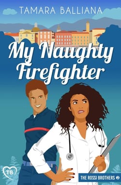 My Naughty Firefighter - The Rossi Brothers, #2