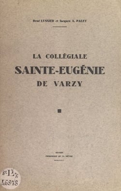 La collégiale Sainte-Eugénie de Varzy