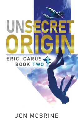 Unsecret Origin - Eric Icarus, #2