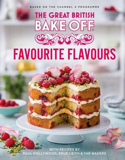 The Great British Bake Off: Favourite Flavours - The official 2022 Great British Bake Off book