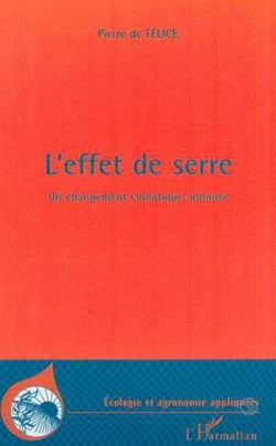 L'EFFET DE SERRE - Un changement climatique annoncé