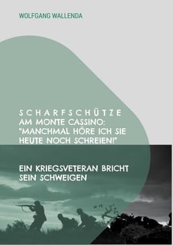 Scharfschütze am Monte Cassino: "Manchmal höre ich sie heute noch schreien!" - Ein Kriegsveteran bricht sein Schweigen