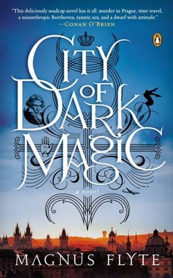 City of Dark Magic - A Novel