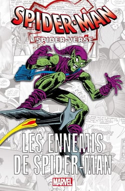 Spider-Verse : Les ennemis de Spider-Man