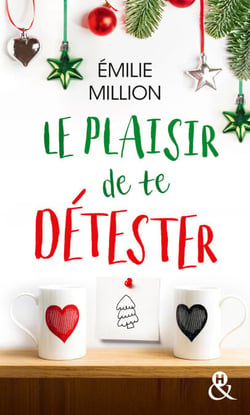 Le plaisir de te détester - Découvrez la nouveauté d'Emilie Million "Le délice de te faire succomber" !