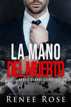 La mano del muerto - Vegas Clandestina, #7