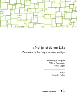 « Moi je lui donne 5/5 » - Paradoxes de la critique amateur en ligne