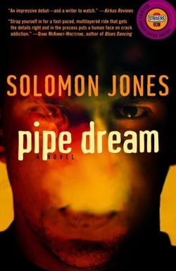 Pipe Dream - A Novel