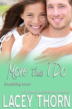 More Than I Do - Something More Series, #3