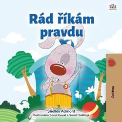 Rád ríkám pravdu - Czech Bedtime Collection