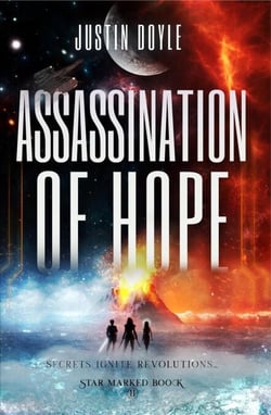 Assassination of Hope - Star Marked, #2
