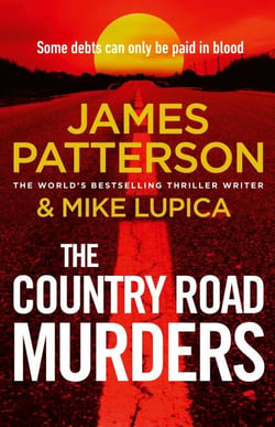 The Country Road Murders - The unputdownable small-town thriller from the Sunday Times bestselling author, perfect for fans of Jack Reacher