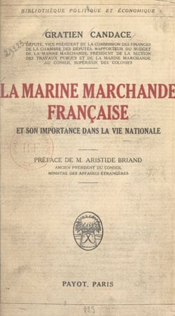 La marine marchande française et son importance dans la vie nationale