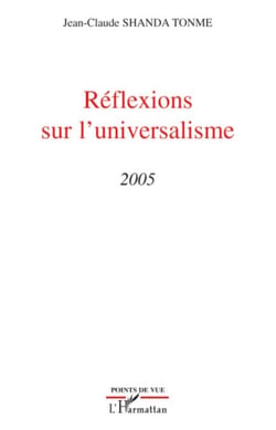 Réflexions sur l'universalisme - 2005