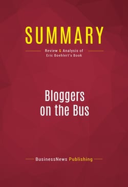 Summary: Bloggers on the Bus - Review and Analysis of Eric Boehlert's Book