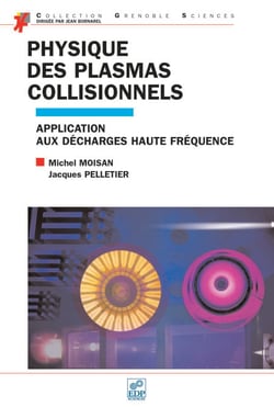 PHYSIQUE DES PLASMAS COLLISIONNELS
