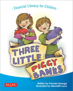 Three Little Piggy Banks - Financial Literacy for Children