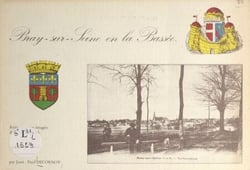 Bray-sur-Seine en la Bassée - Rétrospective imagée des années 1900