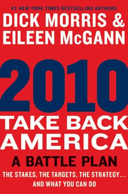 2010: Take Back America - A Battle Plan