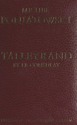 Talleyrand et le Consulat