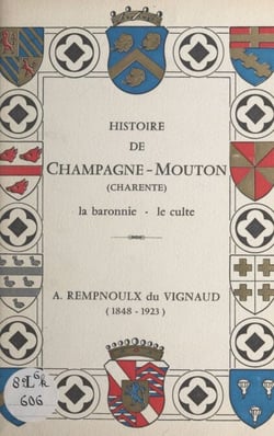 Histoire de Champagne-Mouton (Charente) - La baronnie, le culte