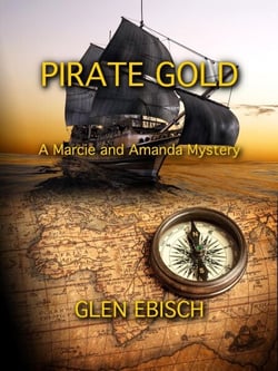 Pirate Gold - The Marcie and Amanda Mysteries, #6