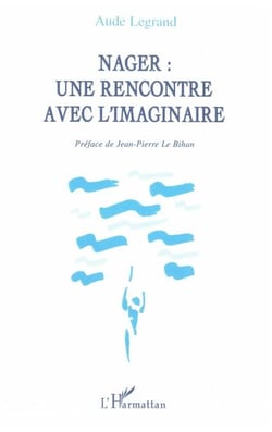 Nager : une rencontre avec l'imaginaire